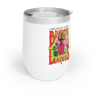 Brown Skin Ladies Wine Tumbler