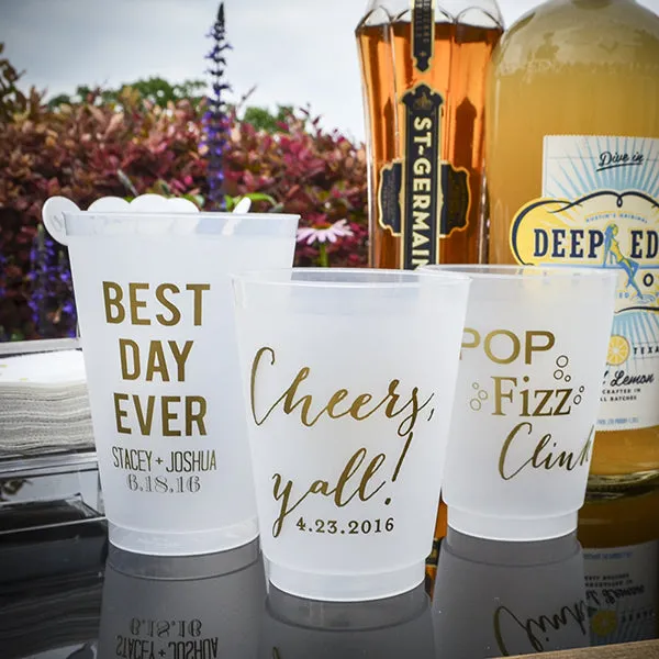 Custom Party Phrase Shatterproof Cups